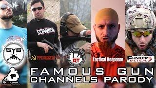 Famous Gun Channels Parody