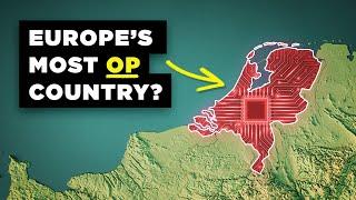 How Geography Made the Netherlands Insanely OP