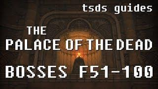 FFXIV Palace of the Dead Guide - Part Six: Bosses - Floors 51-100