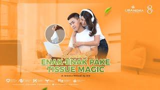 Amankah enak - enak Pake Tisu Magic?