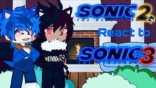 ꧁Sonic 2 React to Sonic 3||Part Two!||2x||300subs Special||STHིྀ꧂