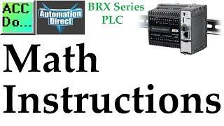 BRX Do-More PLC Math Instructions