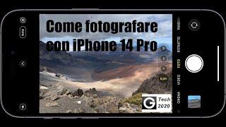 Come ottenere migliori foto con iPhone 14 Pro e iPhone 14 Pro Max!!