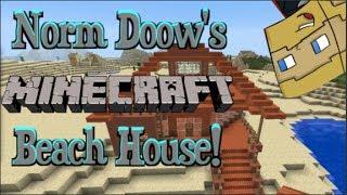 Norm Doow's Beach House Lets Build - EP.1!