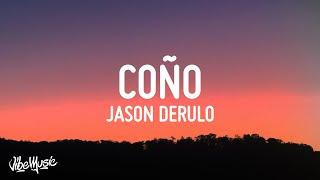 Jason Derulo x Puri x Jhorrmountain - Coño (Lyrics)