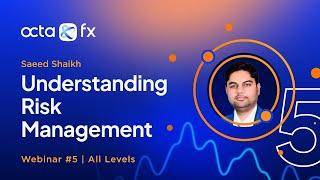 [URDU] Webinar 5 – Understanding Risk Management | OctaFX Forex Trading