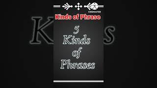 Kinds of Phrase #phrase #shorts #salimsir #phrases