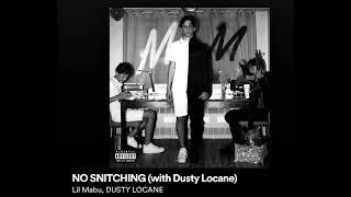 NO SNITCHING - Lil Mabu, DUSTY LOCANE || DAYCORE (Slowed and Pitched Down)