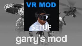 Garry's Mod VR Quest Setup Tutorial 2024