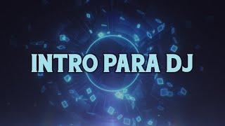 Intro para Dj (conteo regresivo)