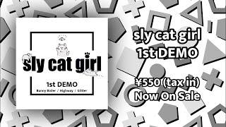 sly cat girl "1st DEMO" Trailer