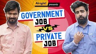 Alright! | When Govt. Employee Met Private Employee ft. Hasley India & Rishhsome