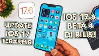 iOS 17.6 Beta 4 di Rilis! Apa Ada Fitur Baru? atau Cuma Perbaikan ??