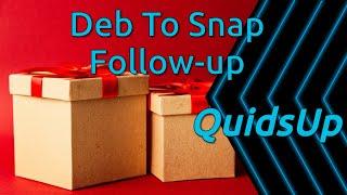 What Are Snaps Really Like - Deb to Snap Transition Follow-up