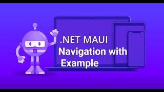 Navigation in .NET MAUI | Move from one page to another in MAUI