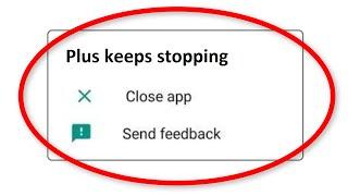 How To Fix Plus Messenger App Keeps Stopping Android & Ios - Fix Plus Messenger App Not Open Problem