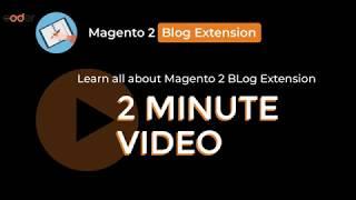 Create Blog for Your Magento 2 Websites | Best Magento 2 blog extension