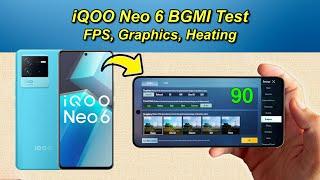 iQOO Neo 6 BGMI/PUBG Test , FPS, Graphics, Heating Test, Battery Drain l iQOO Neo 6 Gaming Review