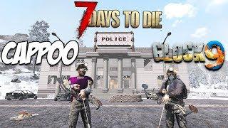 7 Days To Die - Capp00 & Glock9 vs Blood Moon Horde - Police Station - Alpha 17