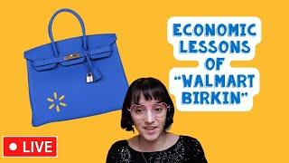  Live:  The "wirkin" - a walmart version of a $40,000 handbag