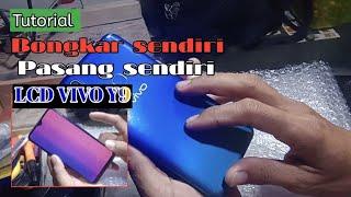 Cara ganti LCD VIVO Y91 sendiri || sangat mudah dan pasti y rapih