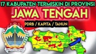 17 Kabupaten Termiskin di Provinsi Jawa Tengah Jateng