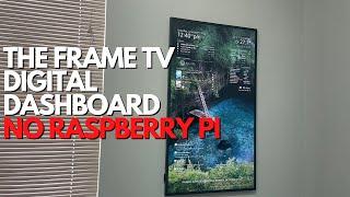 Using the Samsung 43 the Frame TV as a Smart Dashboard With Magicmirror, NO Raspberry Pi