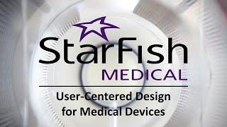 User-Centred Design for Medical Devices  - Kate Dobson, StarFish Medical