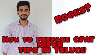 GPAT  NIPER PREPARATION IN TELUGU TIPS