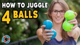 Learn to JUGGLE 4 BALLS - Intermediate Tutorial