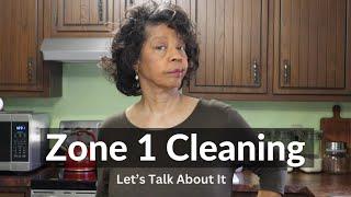 Deep Cleaning in Zone 1 | Cleaning Motivation with Flylady Cleaning System