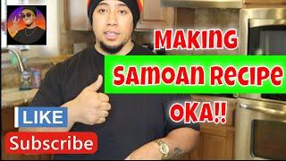 Making Samoan Recipe Oka