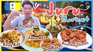 🟡 Happy 2️⃣0️⃣2️⃣5️⃣  Glorious food Juru Night Market - Seberang Perai Penang biggest pasar malam