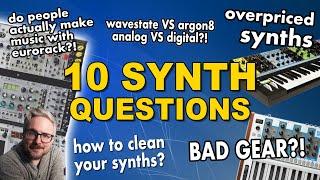 10 SYNTH QUESTIONS ANSWERED // are synthesizers overpriced? analog VS digital?