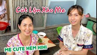 Lynk Lee Cùng Mẹ Nấu "Cút Lộn Xào Me" Nhân Ngày Của Mẹ