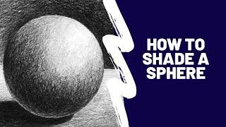 How to shade-Chiaroscuro Sphere