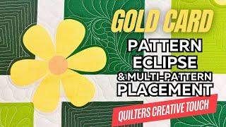 Computerized Quilting QCT Pattern Eclipse and Multi Pattern Placement