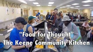 "Food for Thought" The Keene Community Kitchen Keene NH