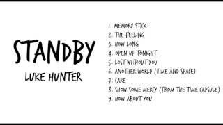 Standby - Luke Hunter | FULL ALBUM STREAM