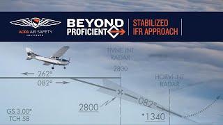 Beyond Proficient: IFR Series | Stabilized IFR Approach