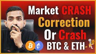 CRYPTO MARKET CRASH - Shocking Bitcoin & Ethereum Price Prediction | Bitcoin & Ethereum Trends !