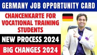 Germany Opportunity Card For Vocational Training Students | Chancenkarte New Process| Big Changes de