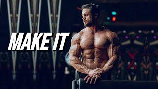 MAKE IT HAPPEN - GYM MOTIVATION 