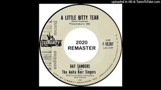 Ray Sanders & The Anita Kerr Singers (1960) — A Little Bitty Tear [2020 Remaster]