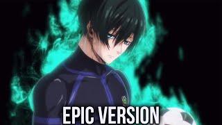 Episode 20 - Blue Lock - Itoshi Rin Epic Theme