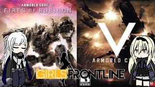 Girls frontline react to Armored core 5 & Armored core 6 trailer