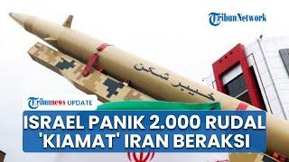 Iran Mendadak Luncurkan 2.000 Rudal Baru Tak Terdeteksi, Padahal Sempat Klaim Tunda Serang Israel