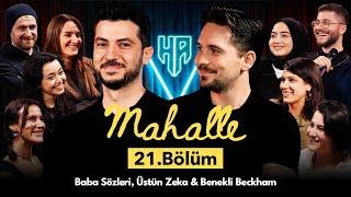 Mahalle 21. Bölüm | Hikayeden Adamlar