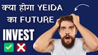 what is the future of yamuna authority | क्या निवेश करना सही है | yeida plot cost | plot scheme