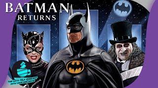 BATMAN RETURNS - An Underrated Christmas Classic - The Lets Talk Podcast